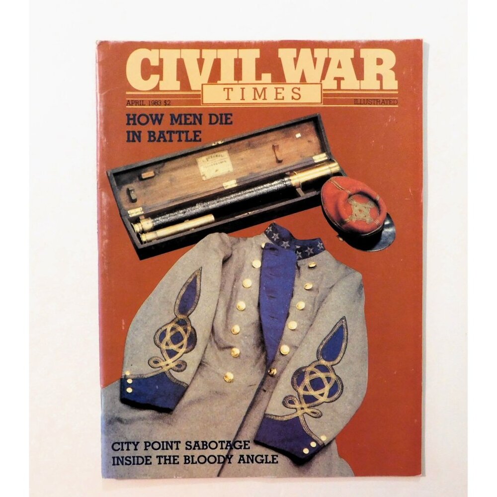 Civil War Times Illustrated April 1983 Magazine Historical Articles Images